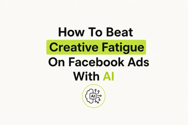 How To Beat Creative Fatigue and Create Fb Ads With AI