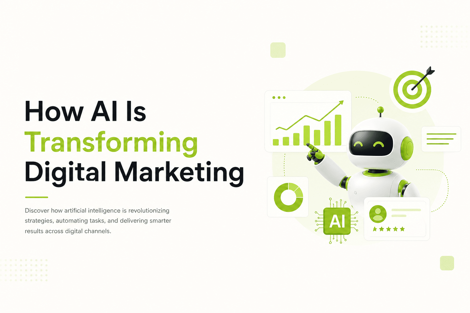 AI Is Transforming Digital Marketing