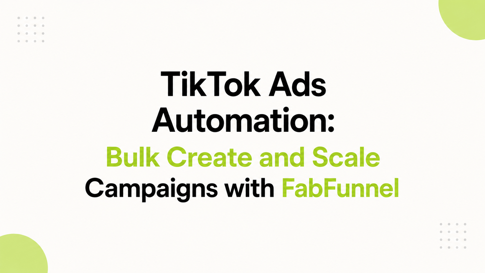 TikTok Ads Automation