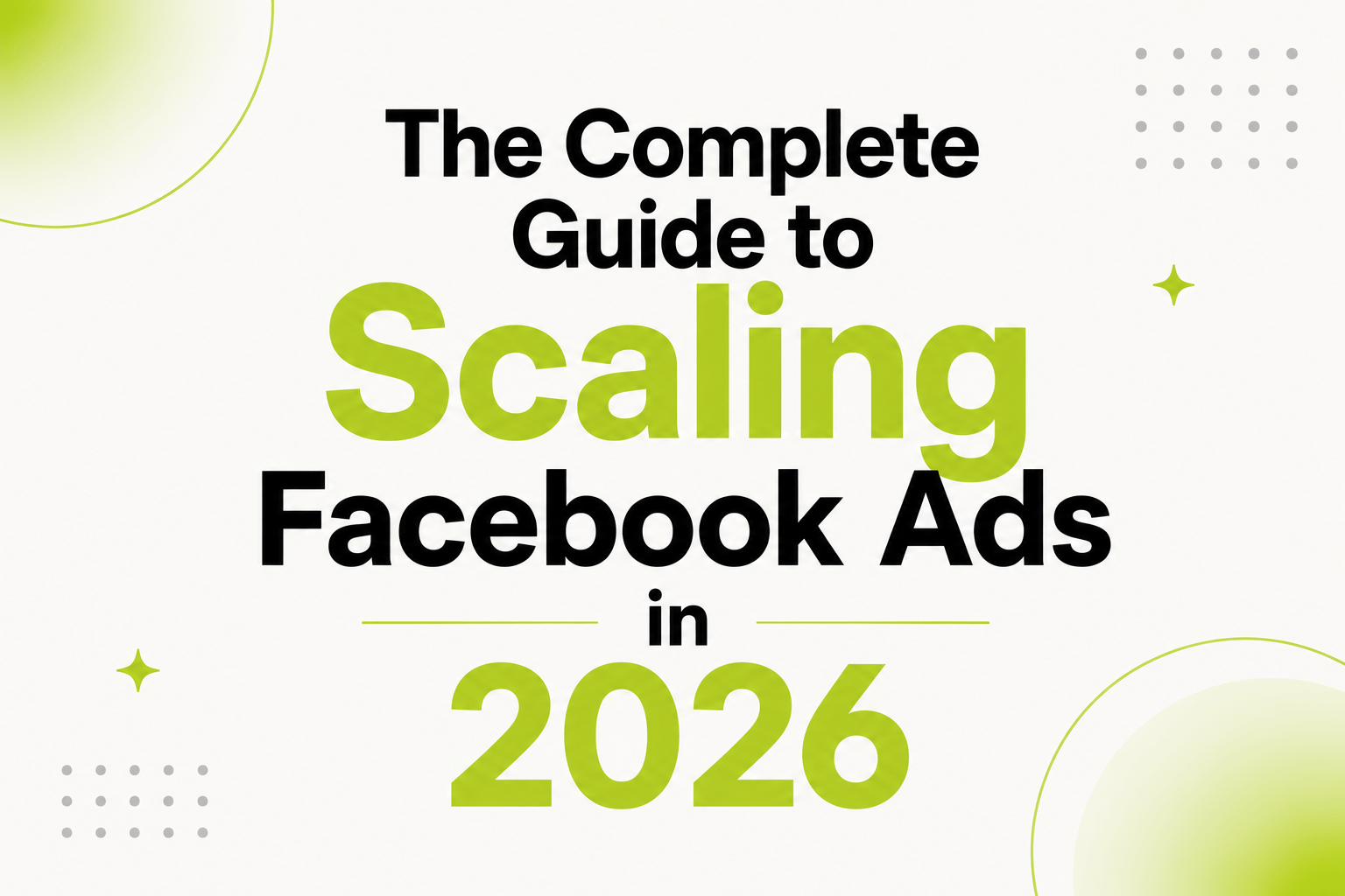 Scaling Facebook Ads