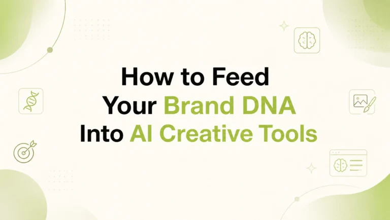 How to Feed Your Brand DNA into an AI Creative Tool