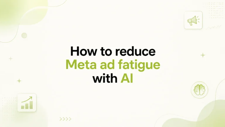 How to Reduce Meta Ad Fatigue with Ai
