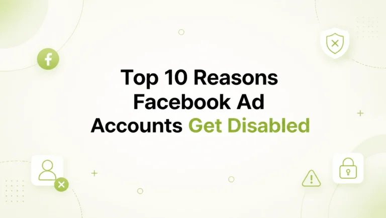 The Top 10 Reasons That Get Your Facebook Ad Account Disabled