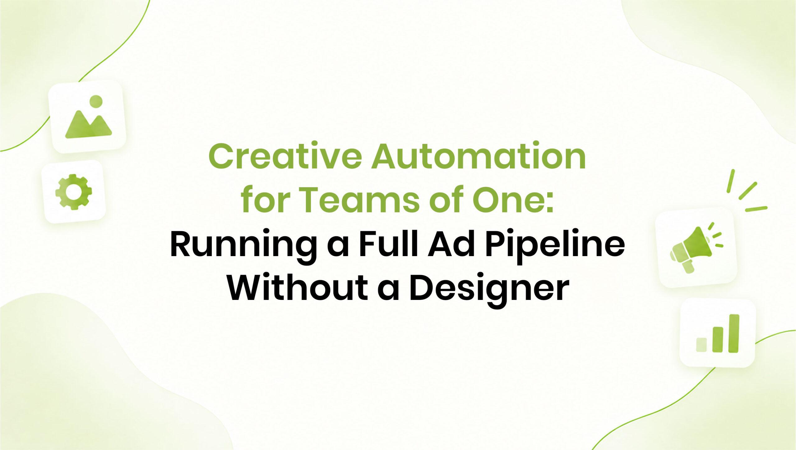 Creative Automation