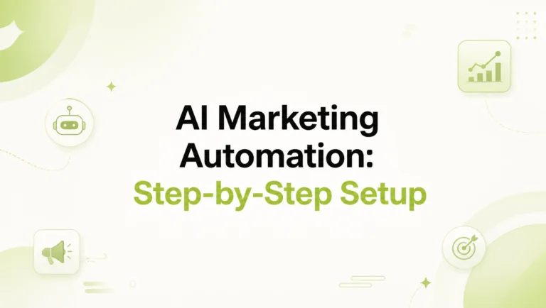 How to Actually Set Up AI Marketing Automation: A Step-by-Step Rollout Plan