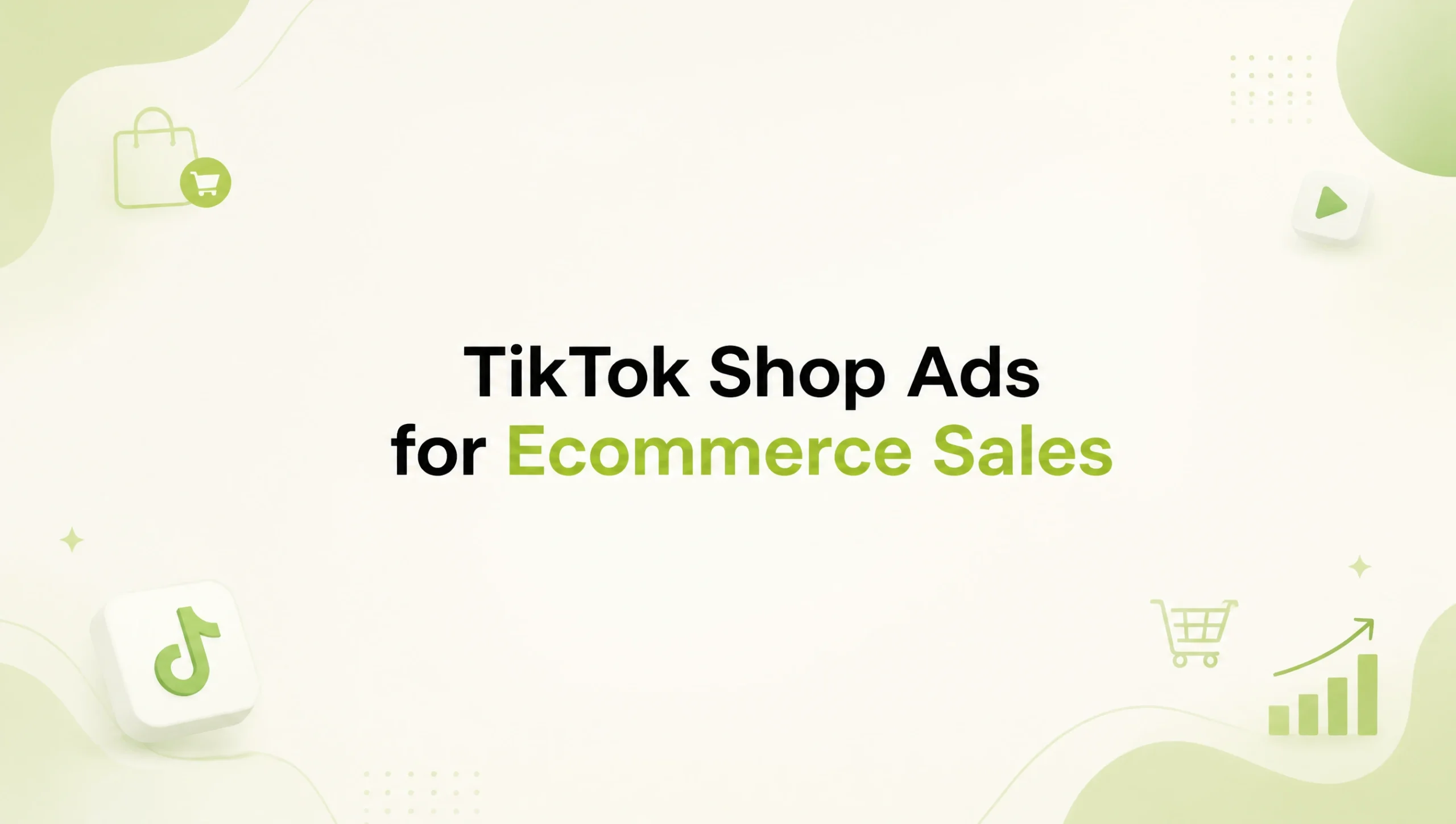 TikTok Shop Ads