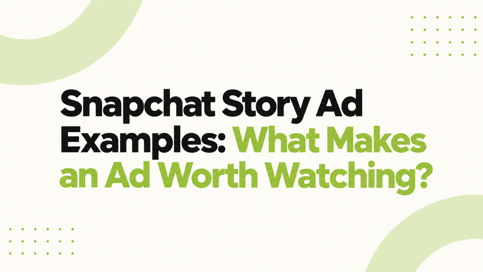 Snapchat Story Ad