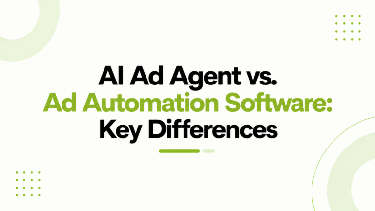 AI Ad Agent vs. Ad Automation Software: Key Differences
