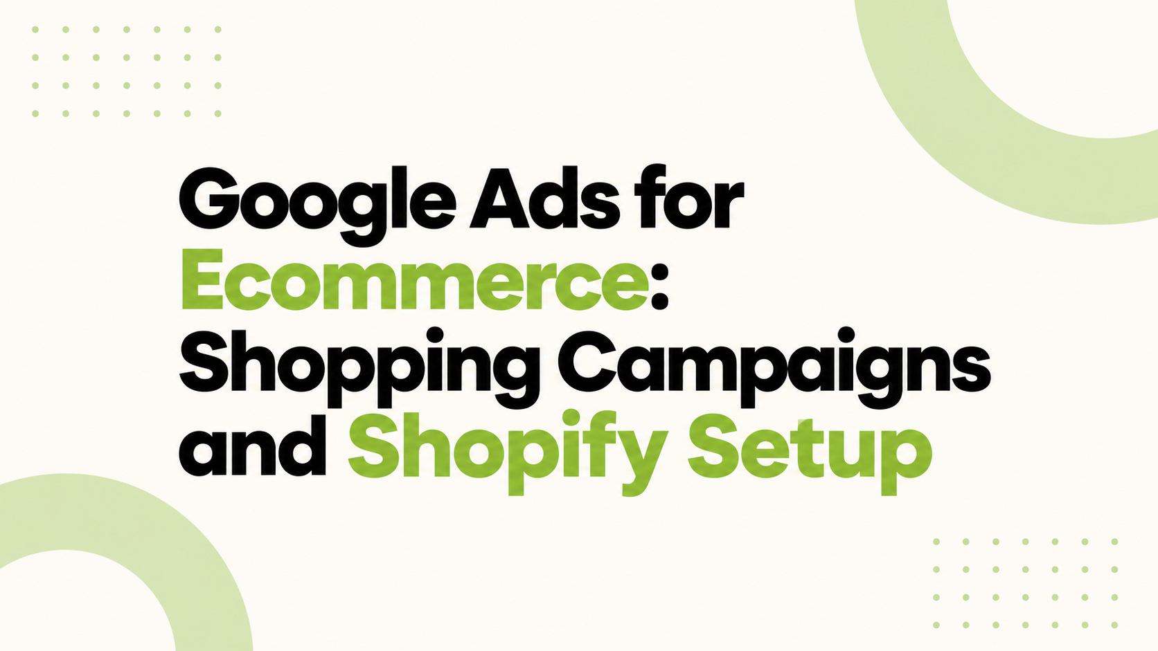 Google Ads for Ecommerce