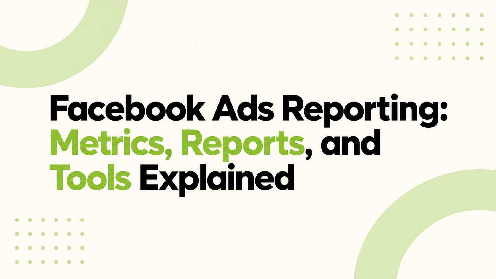 Facebook Ads Reporting