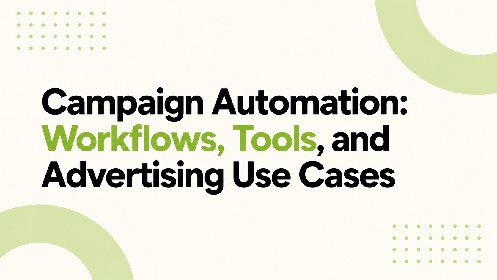 Campaign Automation