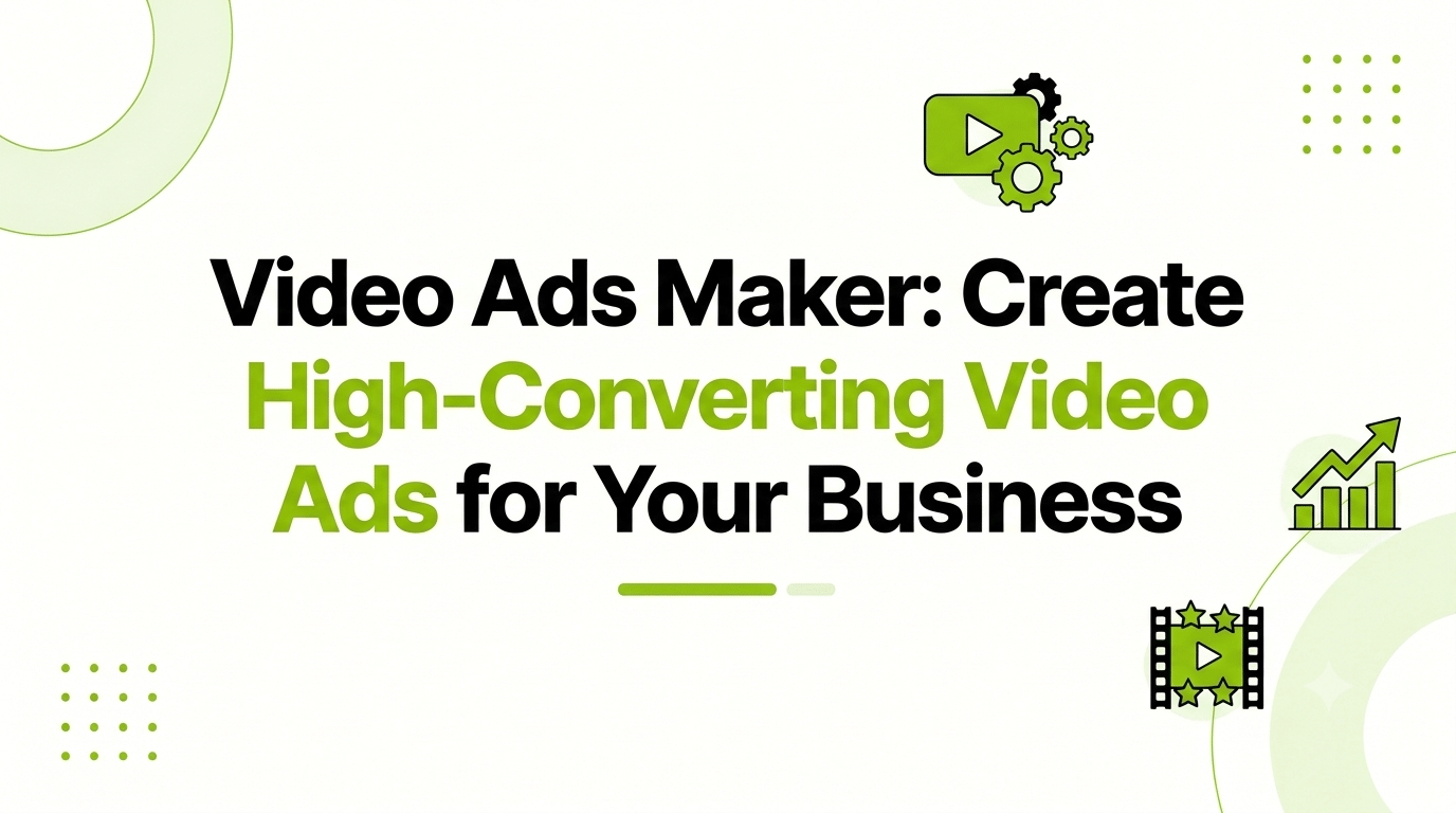 video ads maker