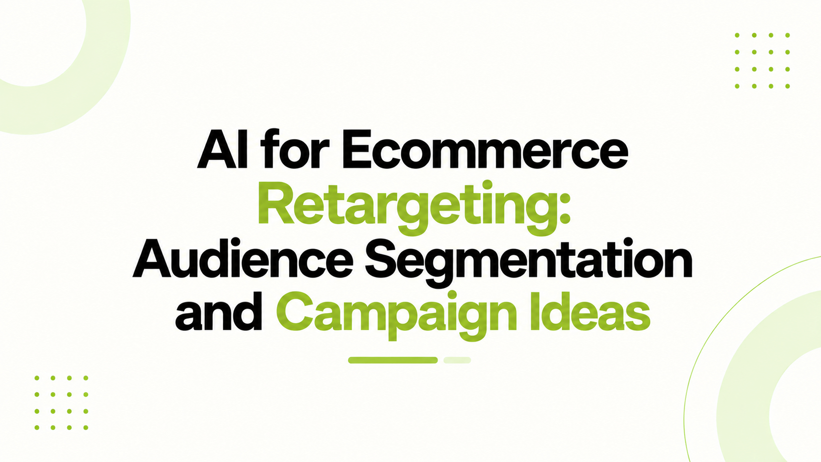 AI for Ecommerce Retargeting