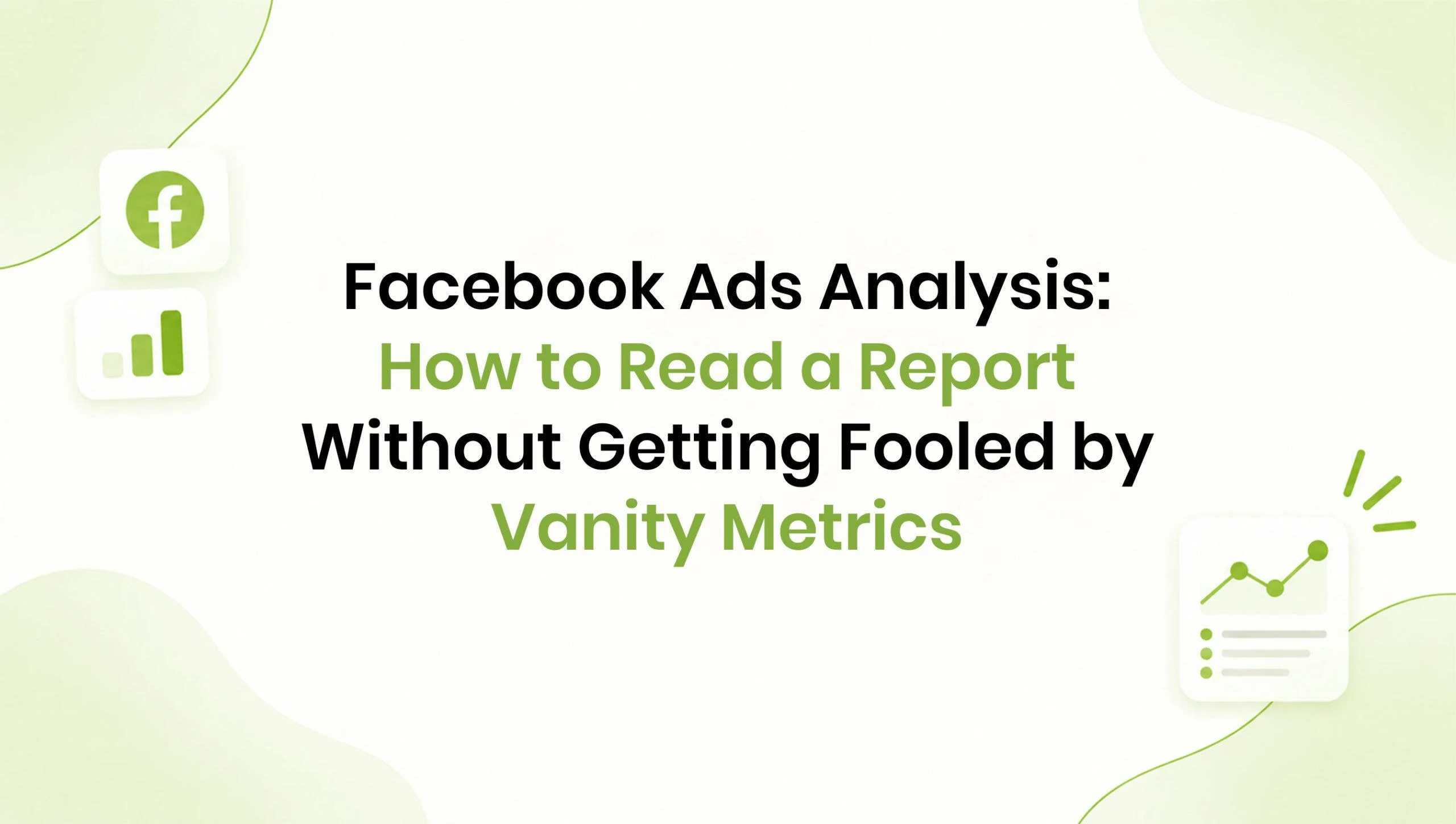 Facebook ads analysis and performance metrics